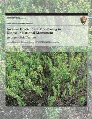 Invasive Exotic Plant Monitoring in Dinosaur National Monument de National Park Service