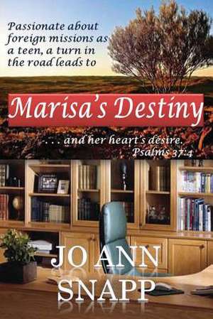 Marisa's Destiny de Jo Ann Snapp