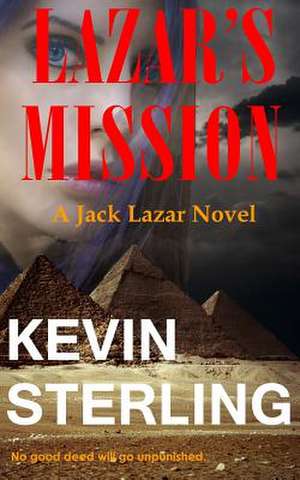 Lazar's Mission de Kevin Sterling