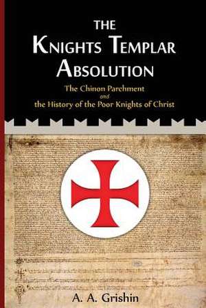 The Knights Templar Absolution de A. a. Grishin