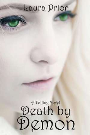 Death by Demon de Laura Prior