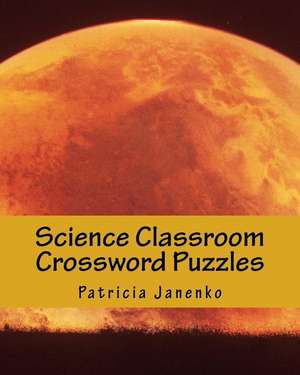 Science Classroom Crossword Puzzles de Patricia Janenko