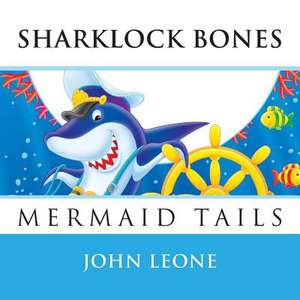 Sharklock Bones de MR John L. Leone