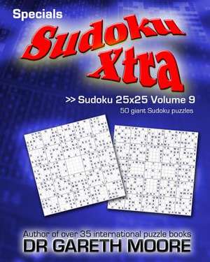 Sudoku 25x25 Volume 9 de Gareth Moore