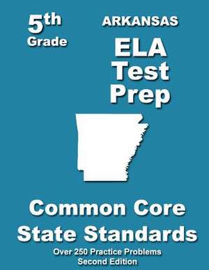 Arkansas 5th Grade Ela Test Prep de Teachers' Treasures