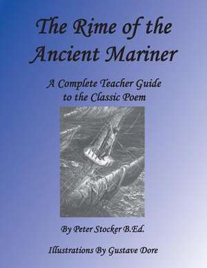 Rime of the Ancient Mariner de MR Peter G. Stocker B. Ed