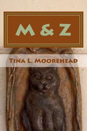 M&z de Tina L. Moorehead