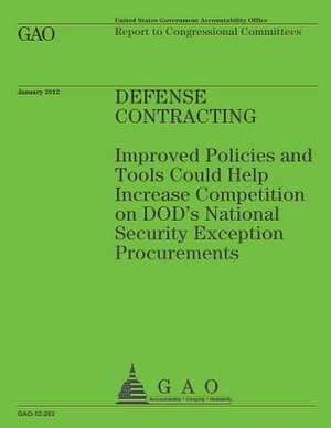 Defense Contracting de Government Accountability Office (U S )