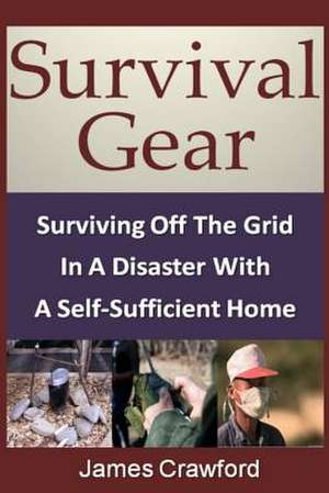 Survival Gear de James Crawford