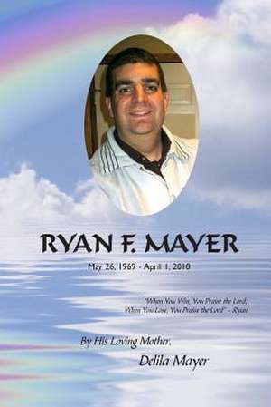 Ryan F. Mayer de Delila Mayer