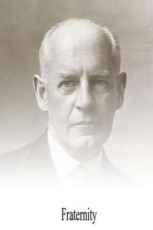 Fraternity de John Galsworthy