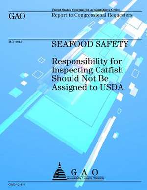 Seafood Safety de Government Accountability Office (U S )