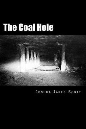 The Coal Hole de Scott, Joshua Jared