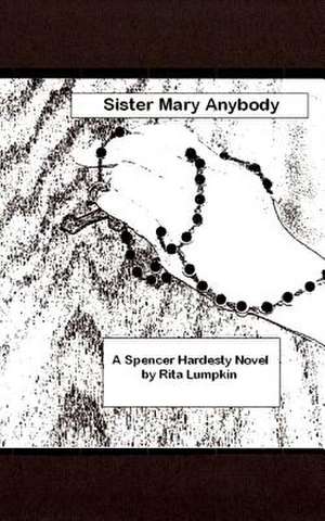 Sister Mary Anybody de Rita Lumpkin