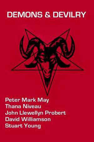 Demons & Devilry de Peter Mark May