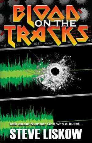 Blood on the Tracks de Steve Liskow