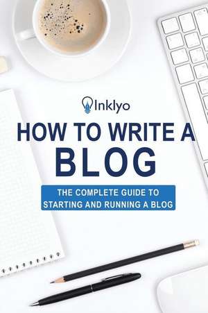 How to Write a Blog de Scribendi