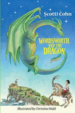 Wordsworth and the Dragon de Scotti Cohn