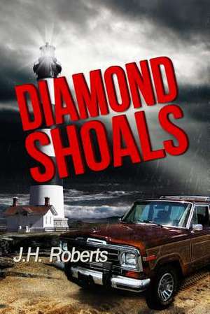 Diamond Shoals de J. H. Roberts