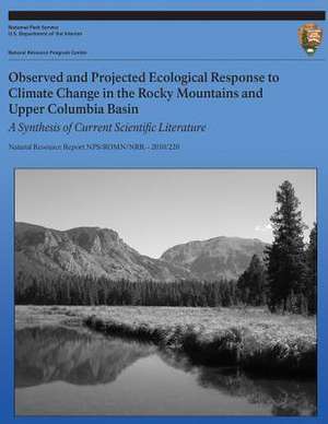 Observed and Projected Ecological Response to Climate Change in the Rocky Mountains and Upper Columbia Basin de Isabel W. Ashton