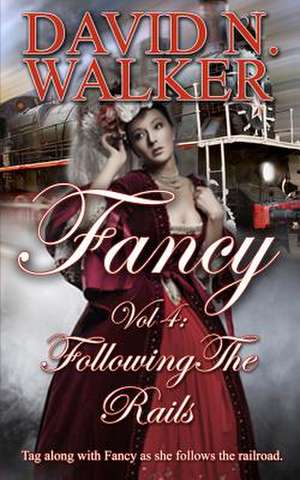 Fancy Vol 4 de David N. Walker