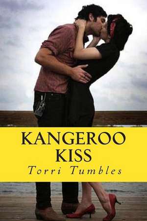 Kangeroo Kiss de Torri Tumbles