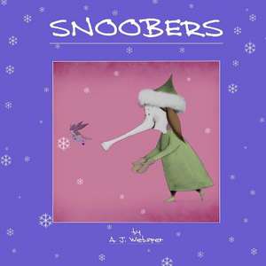 Snoobers de A. J. Websper