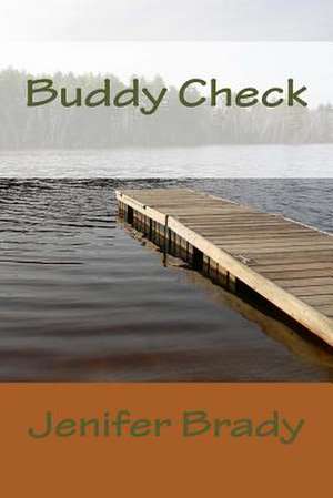 Buddy Check de Jenifer Brady