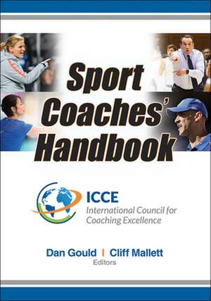 Sport Coaches` Handbook de Daniel Gould