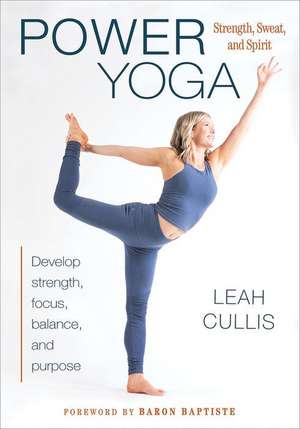 Power Yoga de Leah Cullis