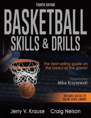 Basketball Skills & Drills de Jerry V. Krause