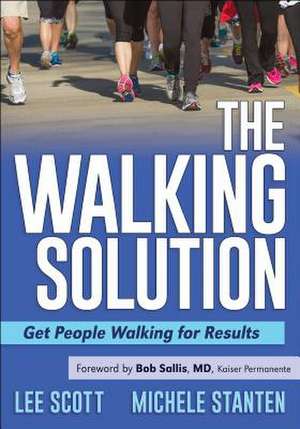 The Walking Solution de Lee Scott