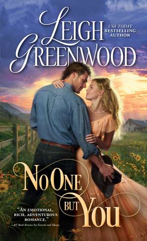 No One But You de Leigh Greenwood