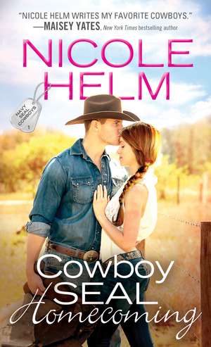 Cowboy SEAL Homecoming de Nicole Helm