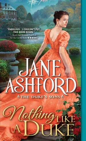 Nothing Like a Duke de Jane Ashford