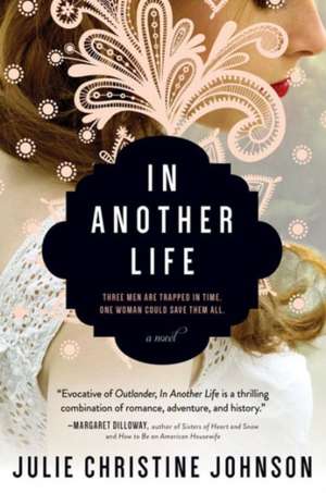 In Another Life de Julie Christine Johnson