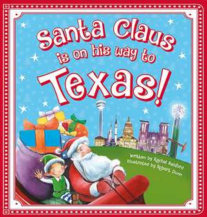 Santa Claus Is on His Way to Texas! de STEVE SMALLMAN