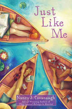 Just Like Me de Nancy J. Cavanaugh