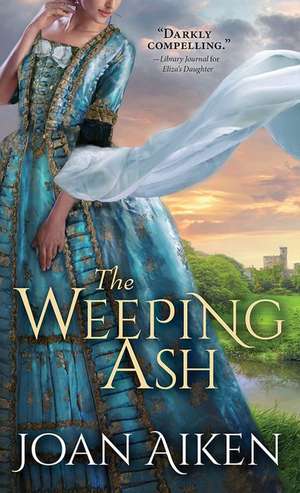 The Weeping Ash de Joan Aiken