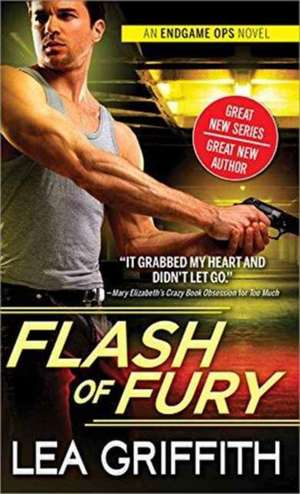 Flash of Fury de Lea Griffith