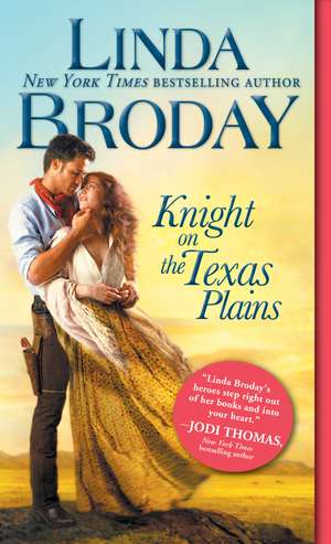 Knight on the Texas Plains de Linda Broday