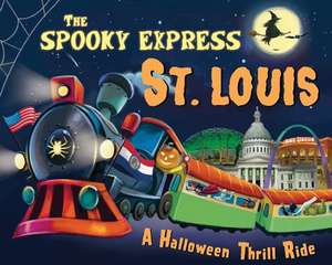 The Spooky Express St. Louis de Eric James