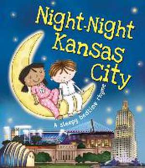 Night-Night Kansas City de Katherine Sully