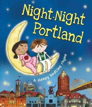 Night-Night Portland de Katherine Sully