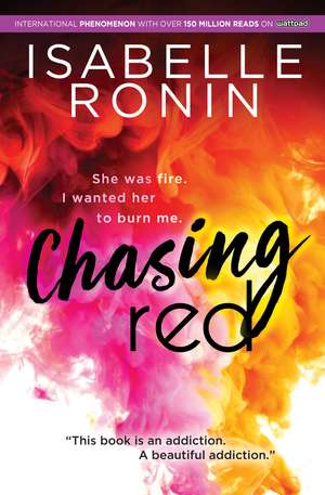 Chasing Red de Isabelle Ronin