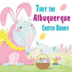 Tiny the Albuquerque Easter Bunny de Eric James