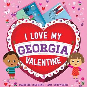 I Love My Georgia Valentine de Marianne Richmond