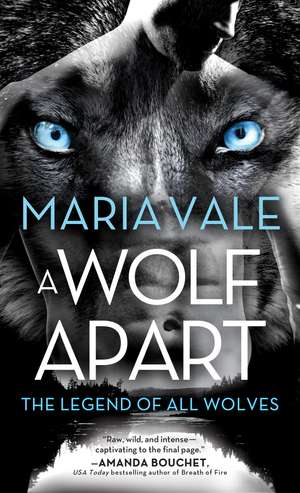 A Wolf Apart de Maria Vale