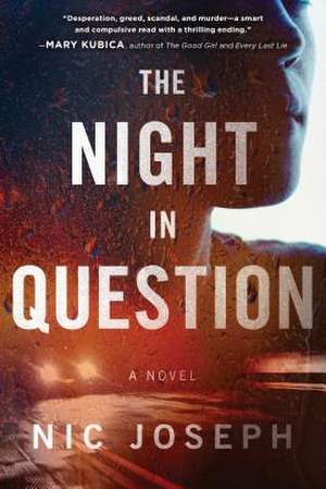 The Night in Question de Nic Joseph