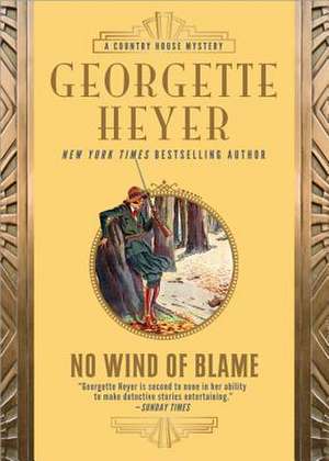 No Wind of Blame de Georgette Heyer